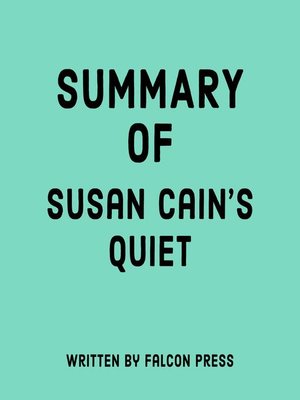 cover image of Summary of Susan Cain's Quiet